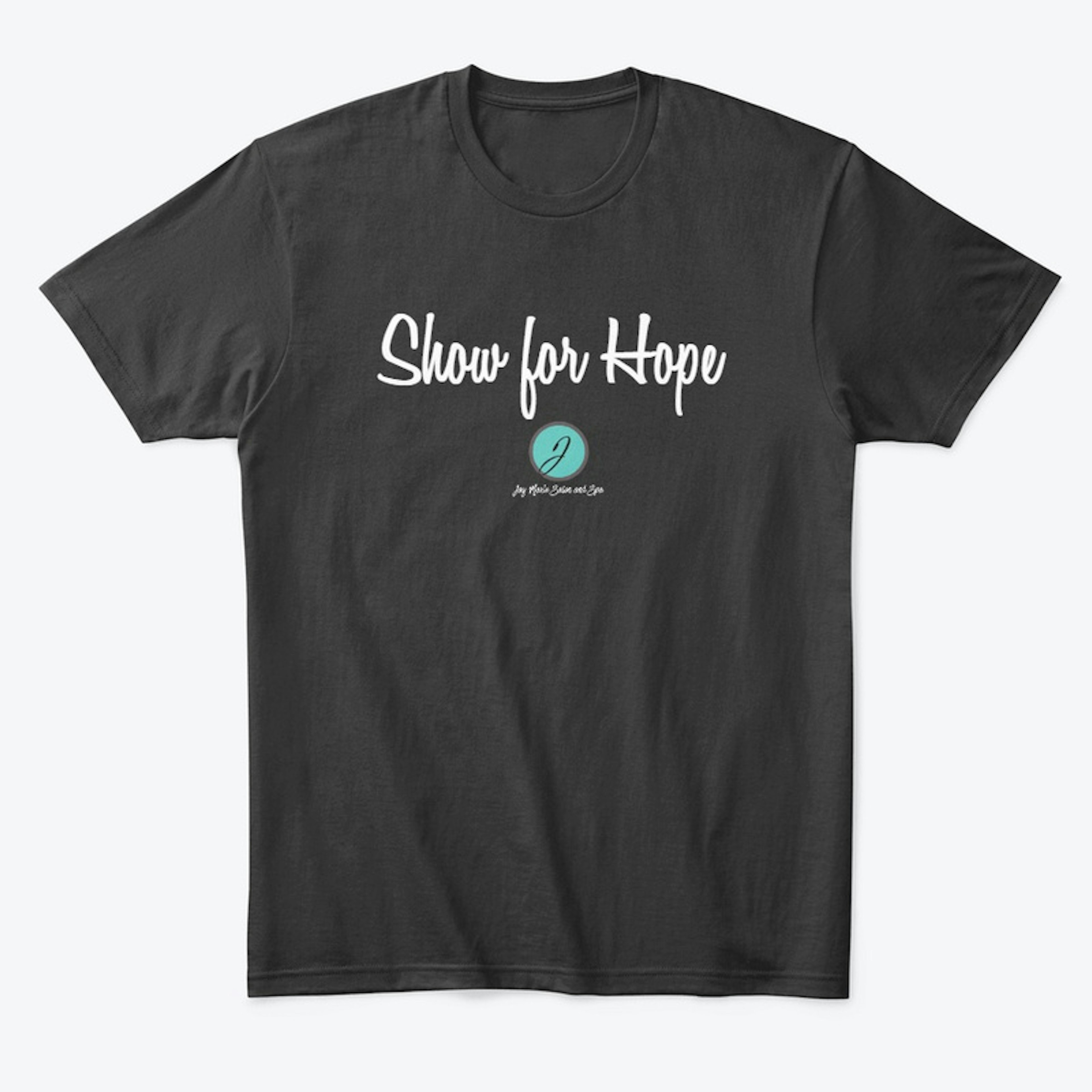 Show for Hope 2023 Event Tee